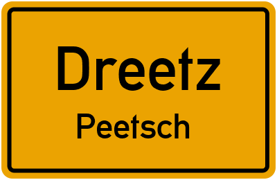 Straßenverzeichnis Dreetz Peetsch