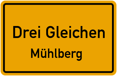 Straßenverzeichnis Drei Gleichen Mühlberg