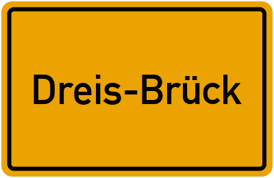 Ortsschild von Gemeinde Dreis-Brück in Rheinland-Pfalz