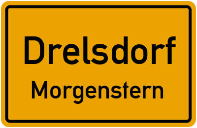 Straßenverzeichnis Drelsdorf Morgenstern