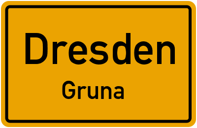 Ortsschild Dresden Gruna