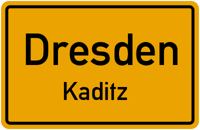 Ortsschild Dresden Kaditz