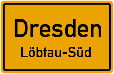 Ortsschild Dresden Löbtau-Süd