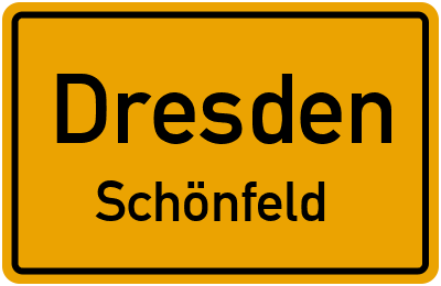 Ortsschild Dresden Schönfeld