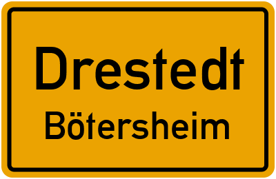 Straßenverzeichnis Drestedt Bötersheim