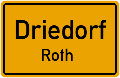 Ortsschild Driedorf Roth