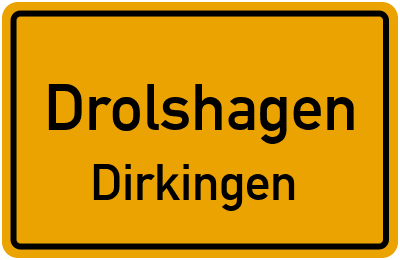 Ortsschild Drolshagen Dirkingen
