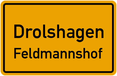 Ortsschild Drolshagen Feldmannshof