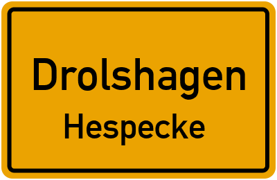 Ortsschild Drolshagen Hespecke