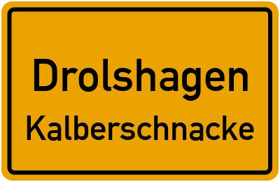 Ortsschild Drolshagen Kalberschnacke