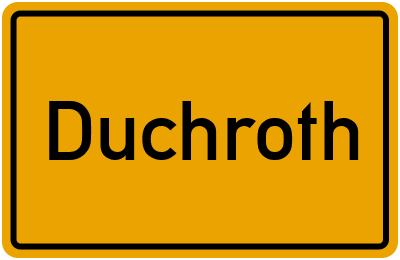 Ortsschild von Gemeinde Duchroth in Rheinland-Pfalz