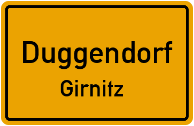 Ortsschild Duggendorf Girnitz