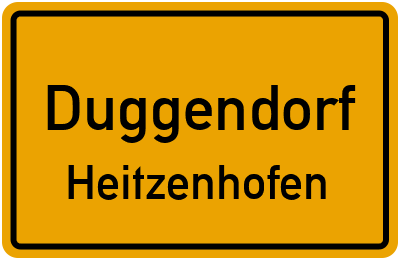 Ortsschild Duggendorf Heitzenhofen