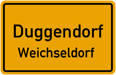Ortsschild Duggendorf Weichseldorf