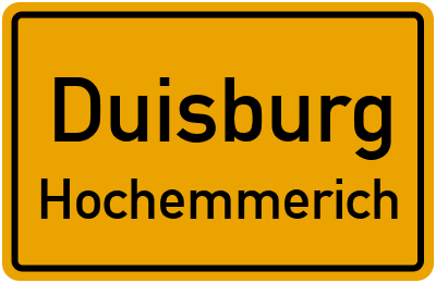 Ortsschild Duisburg Hochemmerich