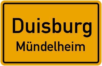 Ortsschild Duisburg Mündelheim