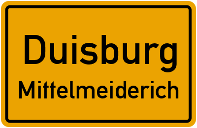 Ortsschild Duisburg Mittelmeiderich