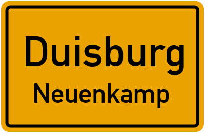 Ortsschild Duisburg Neuenkamp