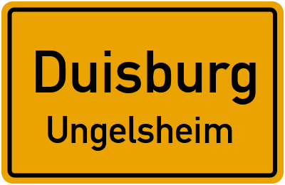 Ortsschild Duisburg Ungelsheim