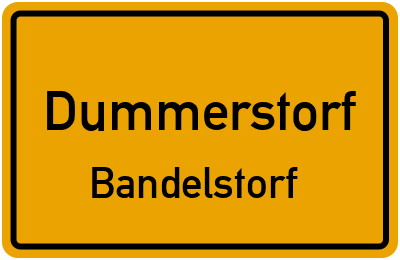 Ortsschild Dummerstorf Bandelstorf