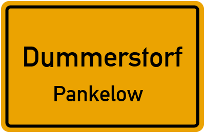 Ortsschild Dummerstorf Pankelow