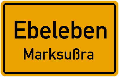 Straßenverzeichnis Ebeleben Marksußra