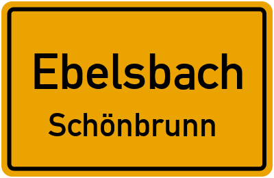 Ortsschild Ebelsbach Schönbrunn