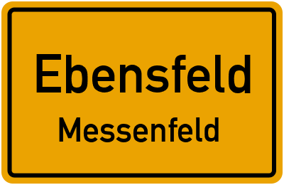 Ortsschild Ebensfeld Messenfeld