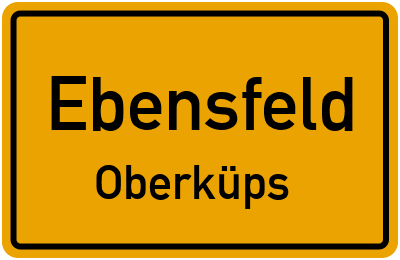 Ortsschild Ebensfeld Oberküps