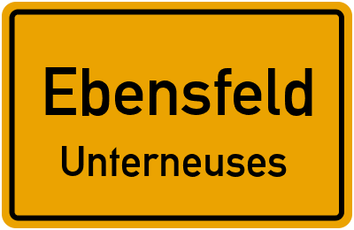 Ortsschild Ebensfeld Unterneuses