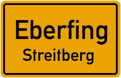 Ortsschild Eberfing Streitberg