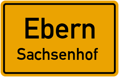 Ortsschild Ebern Sachsenhof