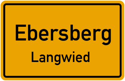 Ortsschild Ebersberg Langwied