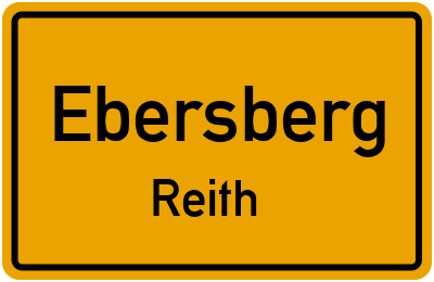 Ortsschild Ebersberg Reith