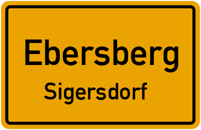 Straßenverzeichnis Ebersberg Sigersdorf