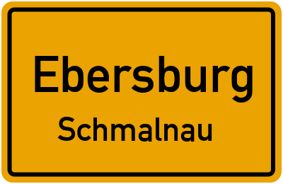 Ortsschild Ebersburg Schmalnau