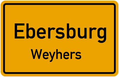 Ortsschild Ebersburg Weyhers