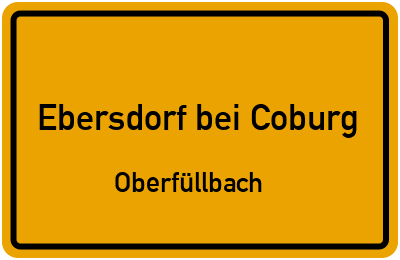 Straßenverzeichnis Ebersdorf bei Coburg Oberfüllbach