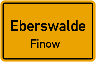 Ortsschild Eberswalde Finow