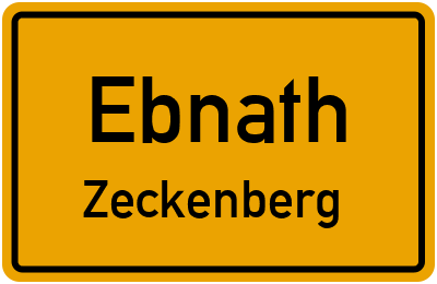 Ortsschild Ebnath Zeckenberg
