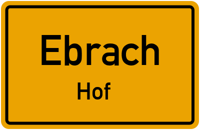 Straßenverzeichnis Ebrach Hof