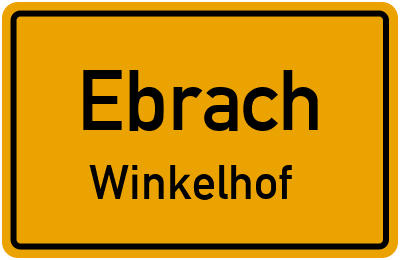 Ortsschild Ebrach Winkelhof