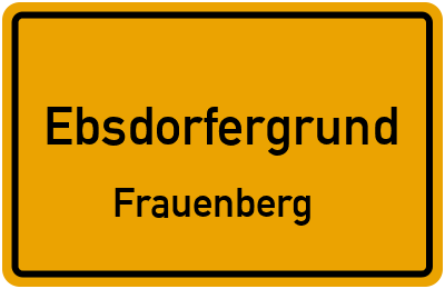 Ortsschild Ebsdorfergrund Frauenberg