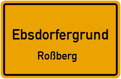 Ortsschild Ebsdorfergrund Roßberg