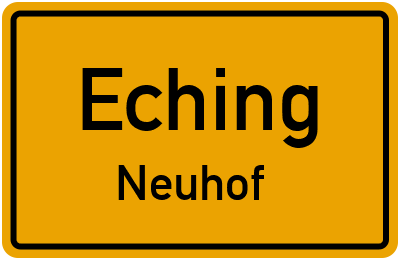 Straßenverzeichnis Eching Neuhof