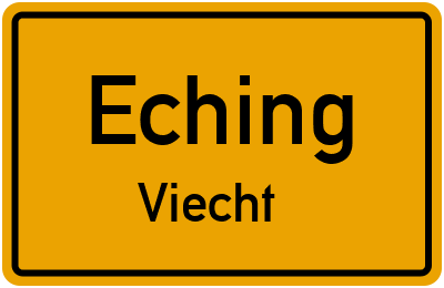 Straßenverzeichnis Eching Viecht
