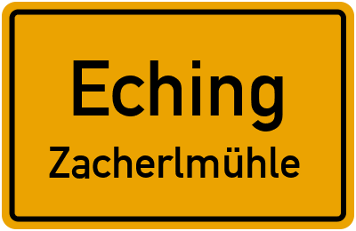 Straßenverzeichnis Eching Zacherlmühle