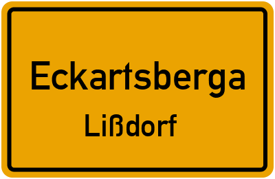 Ortsschild Eckartsberga Lißdorf