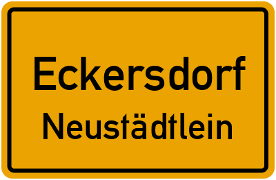 Ortsschild Eckersdorf Neustädtlein