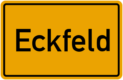Ortsschild von Gemeinde Eckfeld in Rheinland-Pfalz